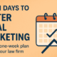 Seven Days to Better Law Firm Marketing